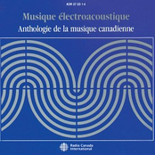 Anthologie de la musique canadienne: Musique électroacoustique