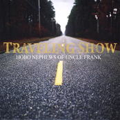 Hobo Nephews of Uncle Frank: Traveling Show