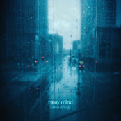 rainy mind