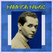 Presenting Hampton Hawes