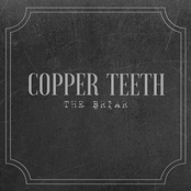 Copper Teeth: The Briar