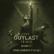 The Outlast Trials (Original Soundtrack)