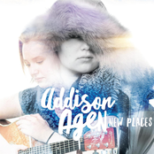 Addison Agen: New Places