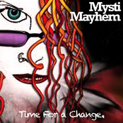 Mysti Mayhem: Time for a Change - Single