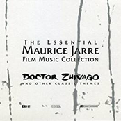 Dr. Zhivago - The Essential Maurice Jarre Film Music Collection