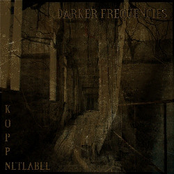 Darker Frequencies