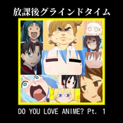 Do You Love Anime?, Pt. 1