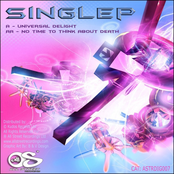 Universal Delight / No Time To Think About Death