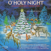 O' Holy Night: A Collection Of Great Christmas Songs