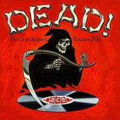 Dead! The Grim Reaper's Greatest Hits