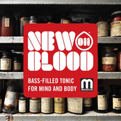 New Blood 011: Bass Filled Tonic For Mind & Body