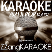 ZZang KARAOKE 2024 K-POP Vol.102