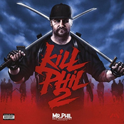 Kill Phil 2