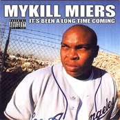 The Illest by Mykill Miers