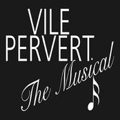 Vile Pervert The Music