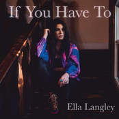 Ella Langley: If You Have To