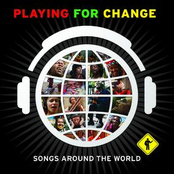 Playing for Change: Songs Around The World