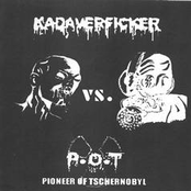 Kadaverficker VS. Pioneer Of Tschernobyl