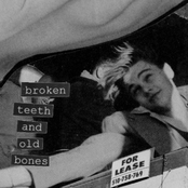 Broken Teeth and Old Bones - EP