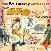 Ry Cooder: The Ry Cooder Anthology: The UFO Has Landed