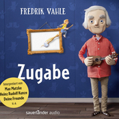 Zugabe: Musiker interpretieren seine schönsten Lieder (Präsentiert von Fredrik Vahle)