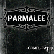 Only The Good Die Young by Parmalee