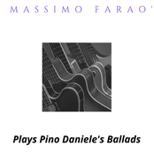Massimo Faraò Plays Pino Daniele's Ballads