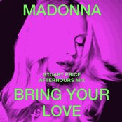 Bring Your Love (Stuart Price Afterhours Mix)
