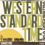 Western Standard Time Ska Orchestra: Tombstone