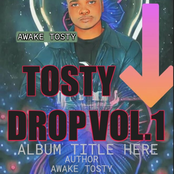 TOSTY DROP, Vol. 1