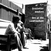 Kristoffer Paulsen live at the Sandringham, June 2007