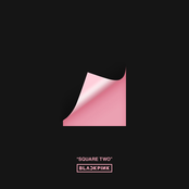 Black Pink: SQUARE TWO