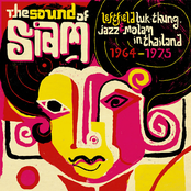 Sound of Siam, Vol. 1 - Leftfield Luk Thung, Jazz & Molam in Thailand 1964-1975