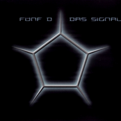 Das Signal by Fünf D