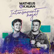 Matheus & Kauan: Intensamente Hoje!