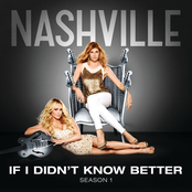 If I Didn't Know Better (Nashville Cast Version) [Radio Mix] - Single