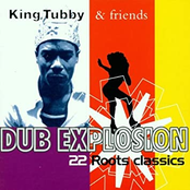 King Tubby and Friends Dub Explosion