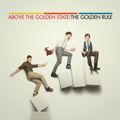 The Golden Rule by Above The Golden State