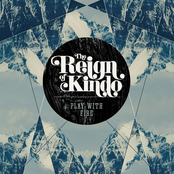 Reign of Kindo: Play With Fire