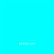 Cyan (Zap Holmes Remix)