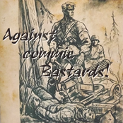 Against commie Bastards!
