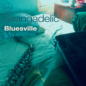 Swingadelic: Bluesville