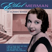 My Mother Would Love You by Ethel Merman