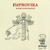 Sir Richard Bishop: Improvika