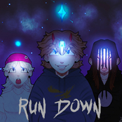 RUN DOWN