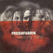 Drive My Hand by Freshfabrik