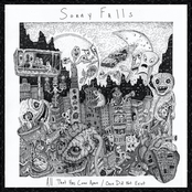 All That Has Come Apart / Once Did Not Exist