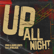 Vinai: Up All Night (feat. Afrojack)