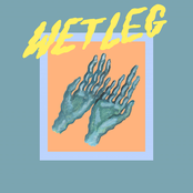 Wet Leg: Too Late Now / Oh No