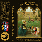 Tales from the Hot Dog Garden